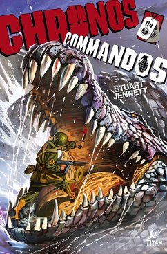 Chronos Commandos: Dawn Patrol #4 (eBook, ePUB) - Jennett, Stuart