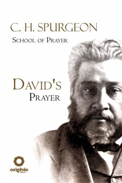 David's Prayer (eBook, ePUB) - Spurgeon, Charles H.