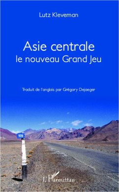 Cover Asie centrale. Le nouveau Grand Jeu (eBook, ePUB)