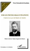 SUR LES PSEUDO-HALLUCIATIONS - (eBook, ePUB)