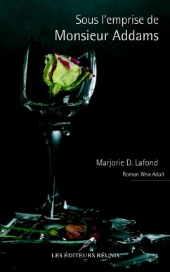 Sous l'emprise de Monsieur Addams (eBook, ePUB) - Marjorie D. Lafond