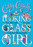 Looking Glass Girl (eBook, ePUB)