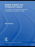 Global Capital and Peripheral Labour (eBook, ePUB)