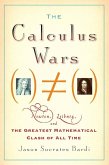 The Calculus Wars (eBook, ePUB) The Calculus Wars (eBook, ePUB)