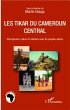 Les Tikar du Cameroun central (eBook,... - Bild 1