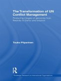 The Transformation of UN Conflict Management (eBook, ePUB)