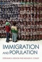 Immigration and Population (eBook, ePUB) - Bohon, Stephanie A.; Conley, Meghan E.