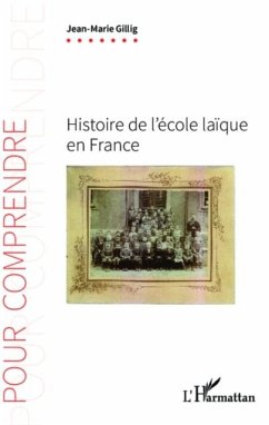 Histoire de l'ecole laique en France (eBook, PDF) Histoire de l'ecole laique en France (eBook, PDF)