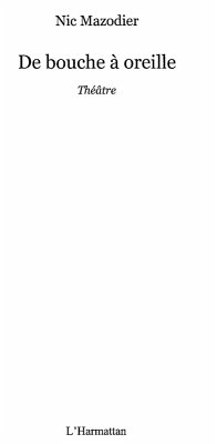Cover DE BOUCHE A OREILLE (eBook, ePUB)
