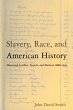 Slavery, Race and American History... - Bild 1