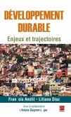 Developpement durable Enjeux et trajectoires (eBook, PDF) Developpement durable Enjeux et trajectoires (eBook, PDF)