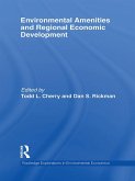 Environmental Amenities and Regional Economic Development (eBook, ePUB)