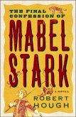 The Final Confession Of Mabel Stark (eBook, ePUB)