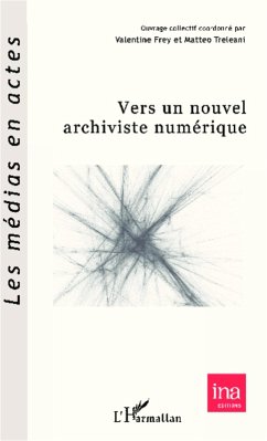 Vers un nouvel archiviste numerique (eBook, ePUB) - Collectif, Collectif