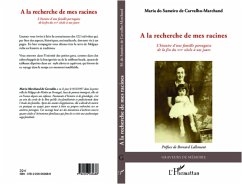 Cover la recherche de mes racines - l'histoire d'une famille por (eBook, ePUB)
