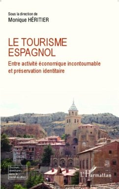 Le toursime espagnol (eBook, PDF) Le toursime espagnol (eBook, PDF)