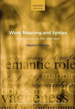 Word Meaning and Syntax (eBook, PDF) - Wechsler, Stephen