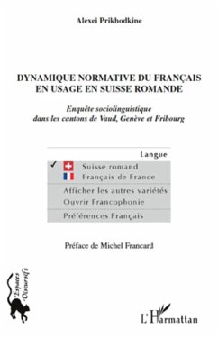 Dynamique normative du francais en usage en Suisse romande (eBook, ePUB) - Alexei Prikhodkine, Alexei Prikhodkine