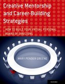 Creative Mentorship and Career-Building Strategies (eBook, PDF)
