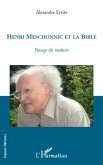 HENRI MESCHONNIC ET LA BIBLE (eBook, ePUB) HENRI MESCHONNIC ET LA BIBLE (eBook, ePUB)