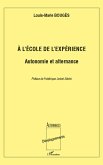 l'ecole de l'experience: Autonomie et alternance (eBook, ePUB)