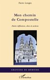 Mon chemin de Compostelle (eBook, ePUB)