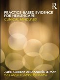 Practice-based Evidence for Healthcare (eBook, ePUB)