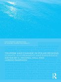 Tourism and Change in Polar Regions (eBook, ePUB)
