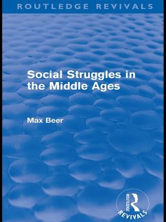 Social Struggles in the Middle Ages (Routledge Revivals) (eBook, PDF) - Beer, Max