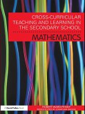 Cross-Curricular Teaching and Learning in the Secondary School... Mathematics (eBook, PDF)