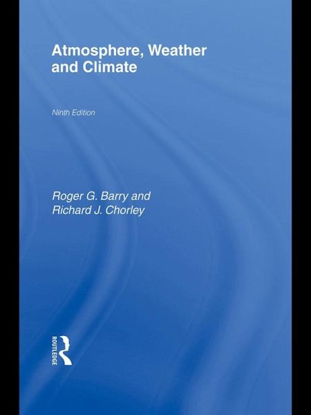 Atmosphere, Weather and Climate (eBook, PDF)