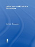 Habermas and Literary Rationality (eBook, PDF)