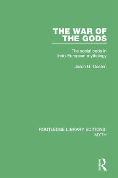 The War of the Gods (RLE Myth) (eBook, ePUB) - Oosten, Jarich