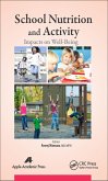 School Nutrition and Activity (eBook, PDF)