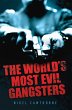 The World's Most Evil Gangsters (eBook,... - Bild 1