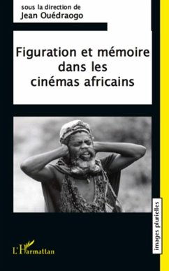 Cover Figuration et memoire dans les cinemas africains (eBook, ePUB)