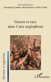 Guerre et race dans l'aire anglophone (eBook, ePUB)