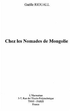 Chez les nomades de Mongolie (eBook, ePUB)
