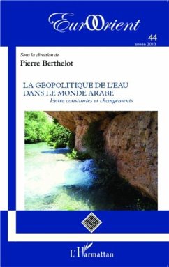 La geopolitique de l'eau dans le monde arabe (eBook, PDF)