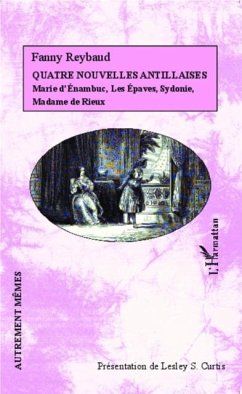 Quatre nouvelles Antillaises (eBook, PDF)