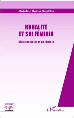 Ruralite et soi feminin (eBook, PDF) - Micheline Thomas-Desplebin