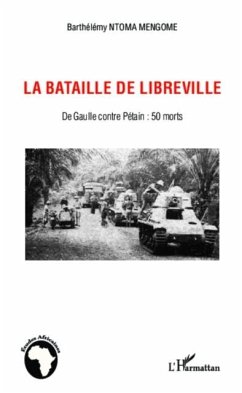 La bataille de Libreville (eBook, PDF)