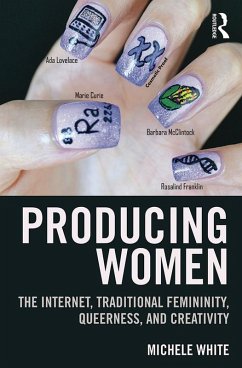 Producing Women (eBook, ePUB) - White, Michele