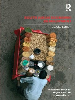 South Asian Economic Development (eBook, PDF) - Hossain, Moazzem; Kathuria, Rajat; Islam, Iyanatul