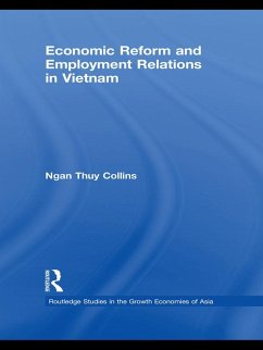 Economic Reform and Employment Relations in Vietnam (eBook, ePUB) - Collins, Ngan Thuy