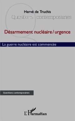 Desarmement nucleaire / urgence (eBook, PDF)