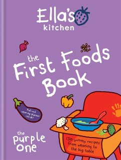 Ella's Kitchen: The First Foods Book (eBook, ePUB) - Ella'S Kitchen