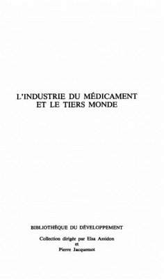L'INDUSTRIE DU MEDICAMENT ET LE TIERS MONDE (eBook, PDF)