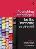 Publishing Pedagogies for the Doctorate and Beyond (eBook, ePUB)