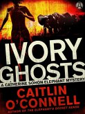Ivory Ghosts (eBook, ePUB)